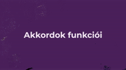 III. LECKE - AKKORDOK FUNKCIÓI